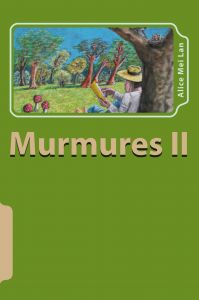 ILLUSTRATIONS RECUEIL POÉSIES : MURMURES II (2018) ILLUSTRATIONS RECUEIL POÉSIES : MURMURES II (2018)